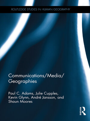 cover image of Communications/Media/Geographies